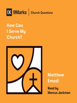 cover image of How Can I Serve My Church?